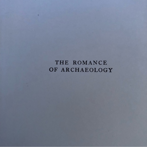 The Romance Of Archaeology—Published in 1929–Antique Book - Picture 13 of 14
